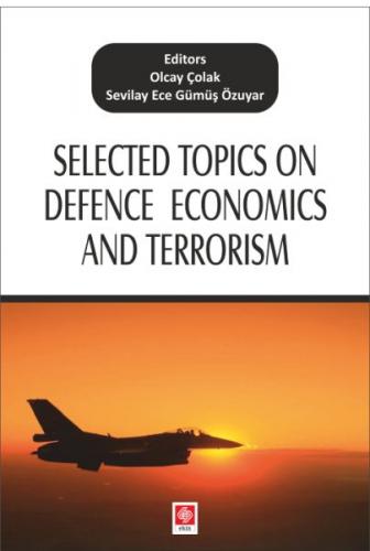 Selected Topics on Defence Economics and Terrorism