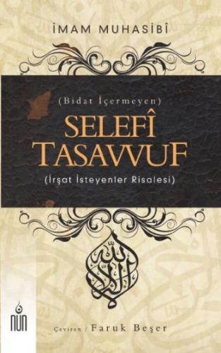 Selefi Tasavvuf Bidat İçermeyen İrşat İsteyenler Risalesi