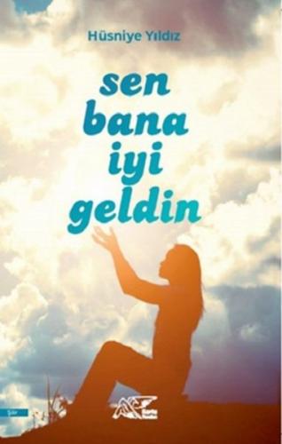 Sen Bana İyi Geldin