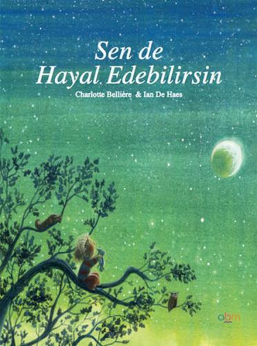 Sen de Hayal Edebilirsin