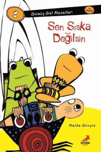 Sen Sıska Değilsin-Gümüş Göl Mesalları