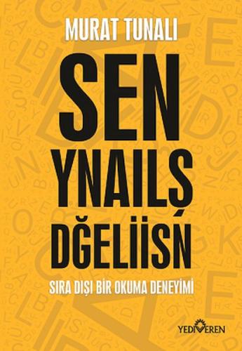 Sen Yanlış Değilsin