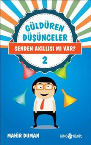 Senden Akıllısı mı Var? / Güldüren Düşünceler 2