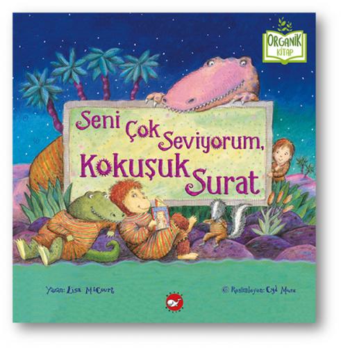 Seni Çok Seviyorum, Kokuşuk Surat