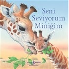 Seni Seviyorum Miniğim