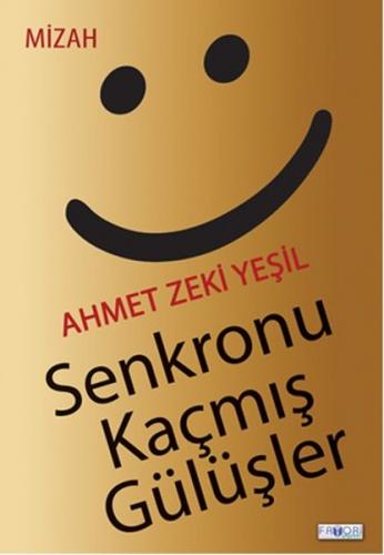 Senkronu Kaçmış Gülüşler