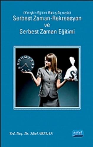 Serbest Zaman - Rekreasyon ve Serbest Zaman Eğitimi