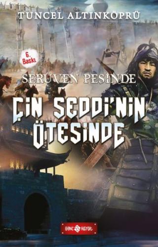 Serüven Peşinde 15 - Çin Seddi'nin Ötesinde