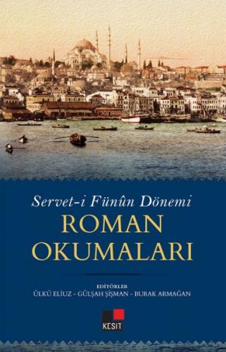 Serveti Fünun Dönemi Roman Okumaları