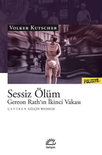 Sessiz Ölüm - Gereon Rath'ın İkinci Vakası