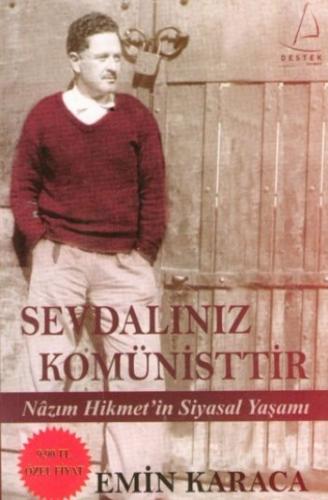 Sevdalınız Komünisttir Nazım Hikmet'in Siyasal Yaşamı (Cep Boy)