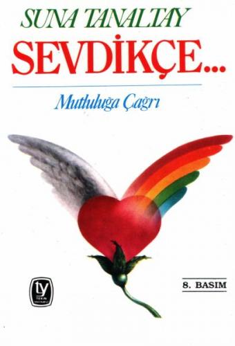 Sevdikçe