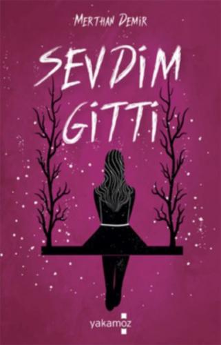 Sevdim Gitti