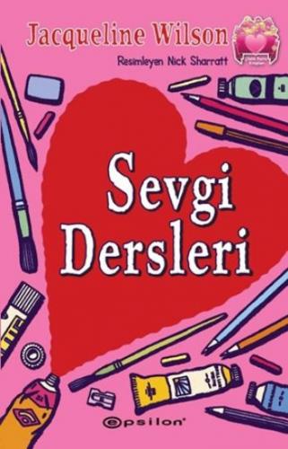 Sevgi Dersleri - Çilekli Pasta Kitapları Serisi 4