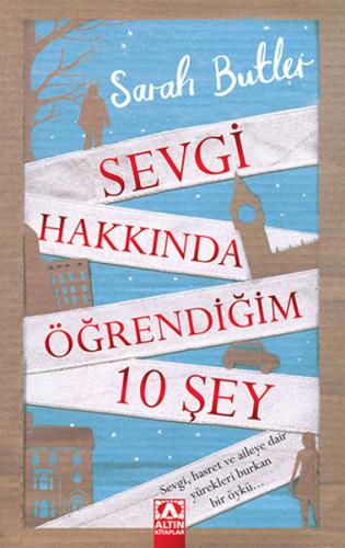 Sevgi Hakkında Öğrendiğim 10 Şey