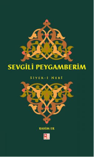 Sevgili Peygamberim