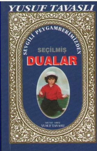 Sevgili Peygamberimizden Seçilmiş Dualar (Cep Boy) (C12)