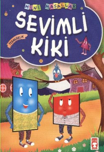 Sevimli Kiki / Mini Masallar