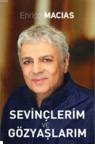 Sevinçlerim ve Gözyaşlarım