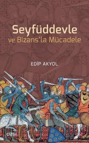 Seyfüddevle ve Bizansla Mücadele