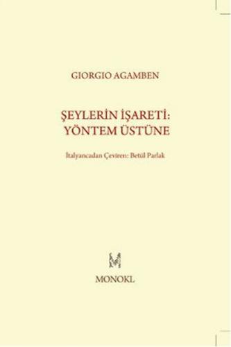 Şeylerin İşareti: Yöntem Üstüne