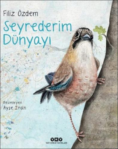 Seyrederim Dünyayı