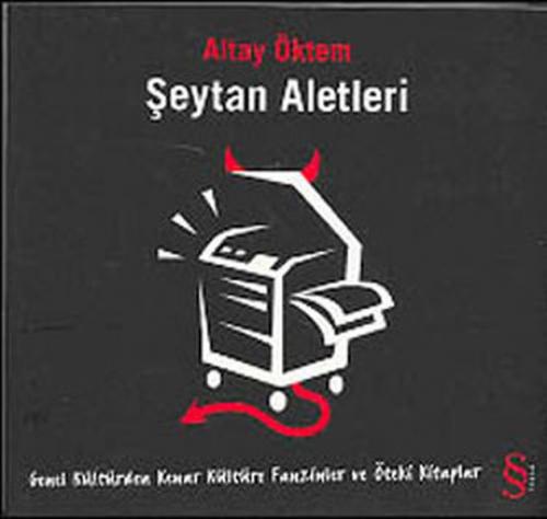 Şeytan Aletleri Fanzinler ve Öteki Kitaplar