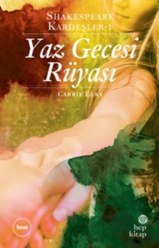 Shakespeare Kardeşler 01 - Yaz Gecesi Rüyası