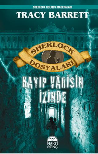 Sherlock Dosyaları Kayıp Varisin İzinde (Ciltli)