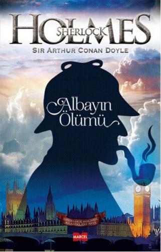 Sherlock Holmes - Albayın Ölümü