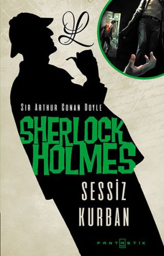 Sherlock Holmes - Sessiz Kurban