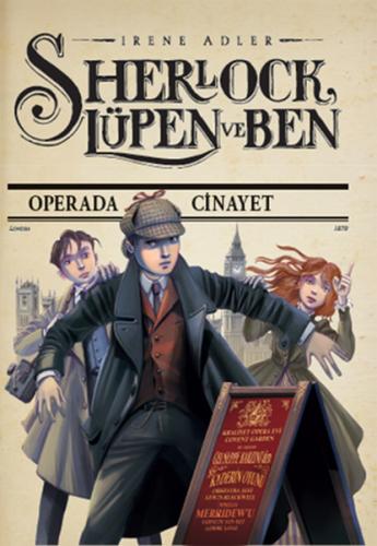 Sherlock, Lüpen ve Ben 2 - Operada Cinayet