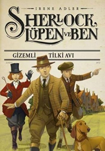 Sherlock Lüpen Ve Ben 9 Gizemli Tilki Av