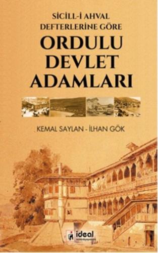 Sicill-i Ahval Defterlerine Göre Ordulu Devlet Adamları