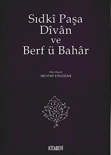 Sıdki Paşa Divan ve Berf ü Bahar