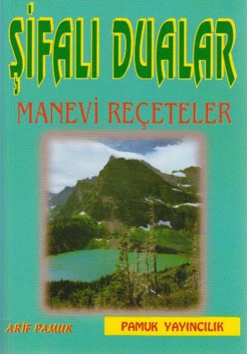 Şifalı Dualar Manevi Reçeteler (Dua-23)