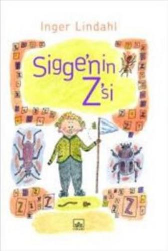 Sigge'nin Z'si (Ciltli)