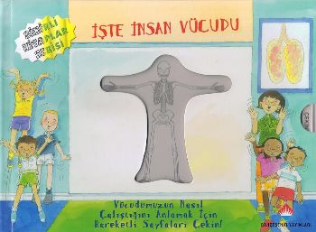 Sihirli Kitaplar Serisi - İşte İnsan Vücudu