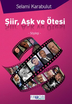 Şiir, Aşk ve Ötesi