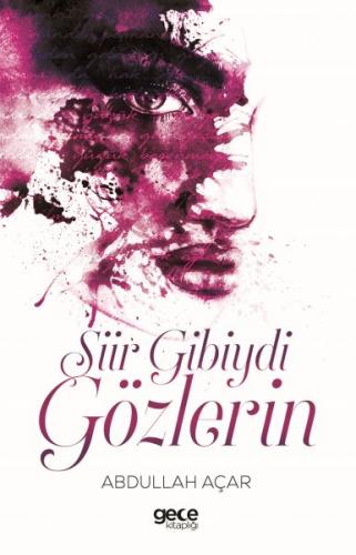 Şiir Gibiydi Gözlerin