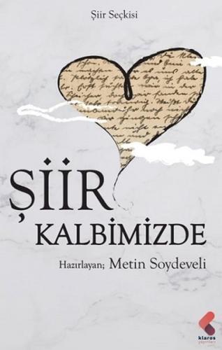 Şiir Kalbimizde - Şiir Seçkisi