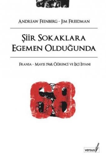 Şiir Sokaklara Egemen Olduğunda