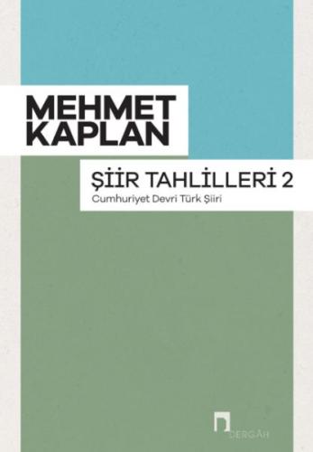 Şiir Tahlilleri-2 (Cumhuriyet Devri Türk Şiiri)