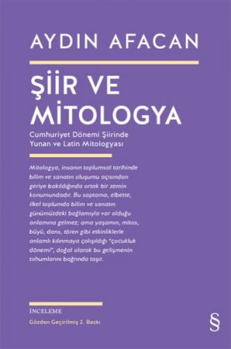 Şiir ve Mitologya - Cumhuriyet Dönemi Şiirinde Yunan ve Latin Mitology