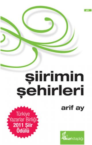 Şiirimin Şehirleri (Özel Baskı Ciltli)