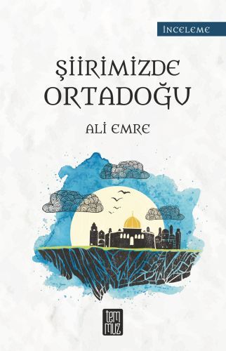 Şiirimizde Ortadoğu