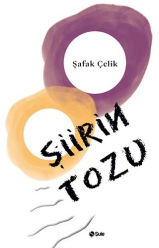 Şiirin Tozu