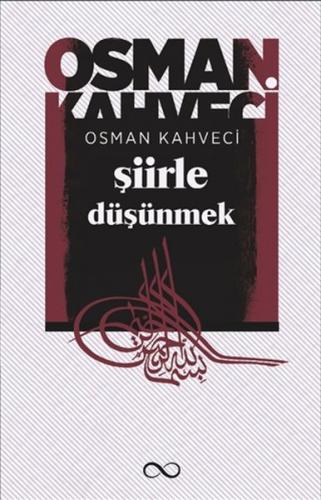 Şiirle Düşünmek