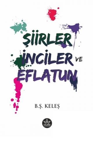 Şiirler İnciler ve Eflatun