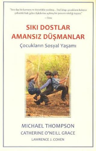 Sıkı Dostlar Amansız Düşman